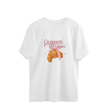 CROISSANTS OVER CHAOS OVERSIZED T-SHIRT