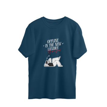 Offline is the New Luxury Oversized T-shirt
