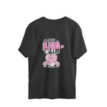 Self Love Club Oversized T-Shirt