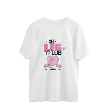 Self Love Club Oversized T-Shirt